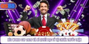 Kèo World Cup 2026 Và Bí Quyết Đọc Tỷ Lệ Chuẩn Trước Trận